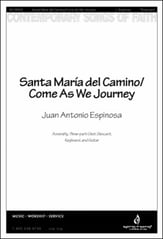 Santa Maria del Camino / Come As We Journey Three-Part Treble choral sheet music cover
